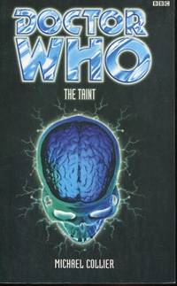 Doctor Who and the Taint (Doctor Who Series)