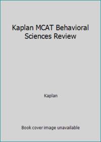 Kaplan MCAT Behavioral Sciences Review