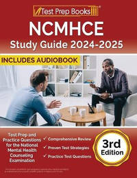 NCMHCE Study Guide: Test Prep and Practice Questions for the National Clinical Mental Health...