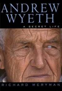 image of Andrew Wyeth: A Secret Life