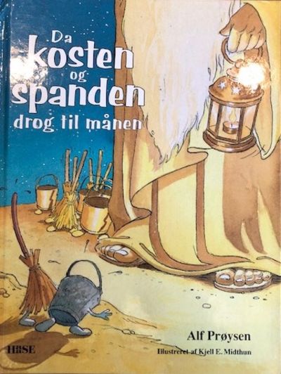 Da kosten og spanden drog til månen. Illustrert…