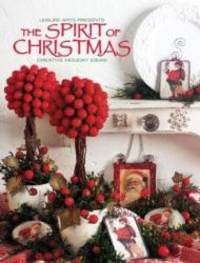 image of The Spirit of Christmas: Creative Holiday Ideas