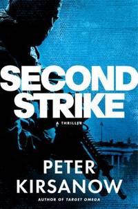 Second Strike : A Mike Garin Thriller