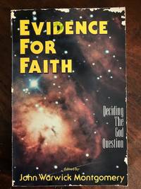 cover of Evidence for Faith Deciding the God Question