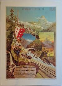cover of Paris & Zermatt (Mont-Rose) Trajet Rapide en 20 Heures (Offset Reproduction Lithograph Poster)