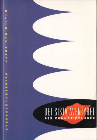 DET SISTA ÄVENTYRET.