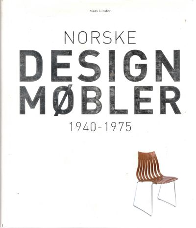 Norske designmøbler. 1940–1975.
