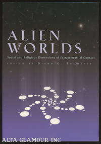ALIEN WORLDS; Social and Religious Dimensions of Extraterrestrial Contact