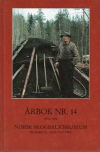 Norsk Skogbruksmuseum. Årbok nr. 14