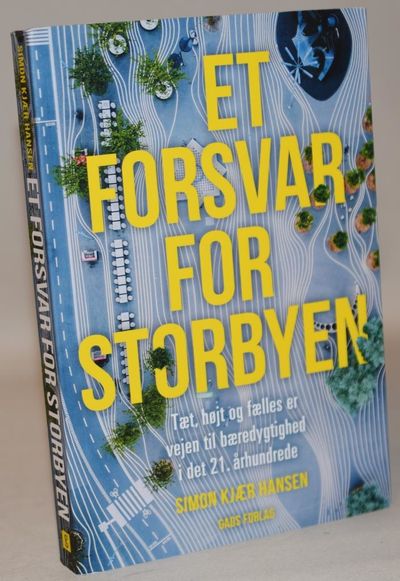 Et forsvar for storbyen.