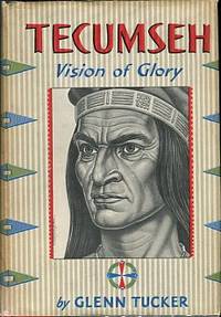 image of Tecumseh: Vision Of Glory
