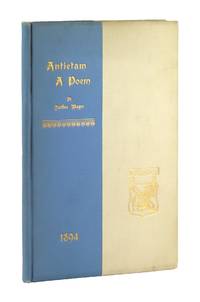 A Poem Read by Surgeon Nathan Mayer October 11, 1894, at the Dedication of a Monument by the Sixteenth Connecticut Where They Fought at Antietam, September 17, 1862 [Cover title: Antietam: A Poem]