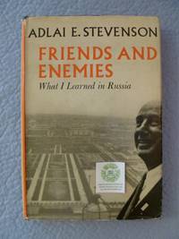 cover of Friends and Enemies: What I Learned in Russia