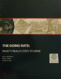 cover of The Going Rate: What it Really Costs to Drive