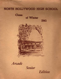 North Hollywood High School Class of Winter 1945 Arcade Senior Edition