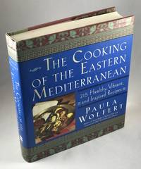 The Cooking of the Eastern Mediterranean 215 Healthy, Vibrant, and Inspired Recipes