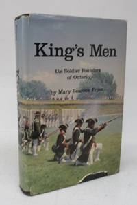 cover of King's Men: the Soldier Founders of Ontario
