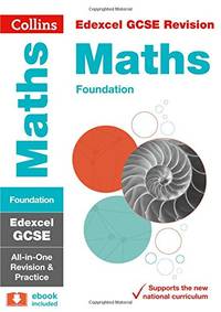 Edexcel GCSE 9-1 Maths Foundation All-in-One Complete Revision and Practice: Ideal for the 2026...