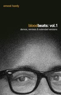Blood Beats: Demos, Remixes & Extended Versions (1)