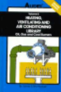 Audel Heating, Ventilating and Air Conditioning Library, Volume 2: Oil, Gas and Coal Burners,...