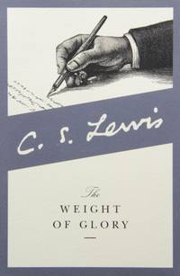 cover of Weight of Glory: And Other Addresses: No. 15 (Collected Letters of C.S. Lewis)