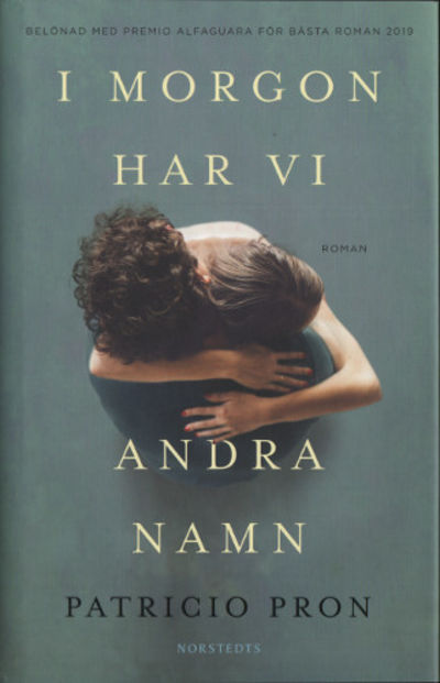 I MORGON HAR VI ANDRA NAMN.