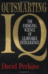 image of Outsmarting IQ: The Emerging Science of Learnable Intelligence