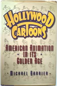 image of Hollywood Cartoons: American Animation in Its Golden Age