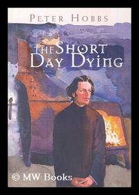 The short day dying