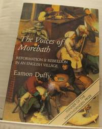 The Voices of Morebath. Reformation and Rebellion…