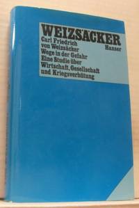 Wege in der Gefahr. Eine Studie über…