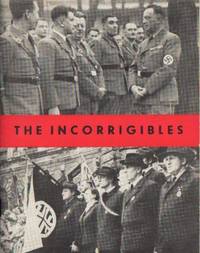 The Incorrigibles. Edited by the Institute for…