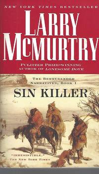 image of Sin Killer: The Berrybender Narrative, Book 1 (The Berrybender Narratives)