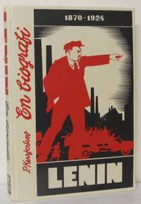 Lenin. En biografi.