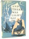And There Was Light