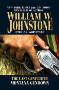 image of The Last Gunfighter: Montana Gundown