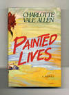 Painted Lives  - 1st Edition/1st Printing
