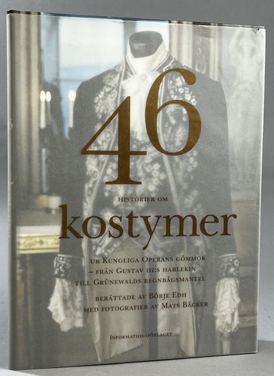 46 historier om kostymer ur Kungliga operans…