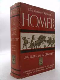 The Complete Works of Homer The Modern Library of the World's Best Books