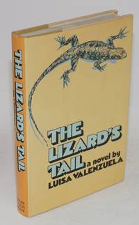 The lizard's tale; a novel. Translated from the Spanish by Gregory Rabassa