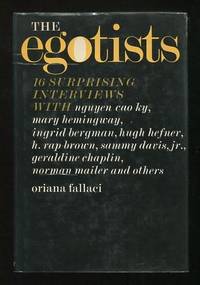 The Egotists: Sixteen Surprising Interviews