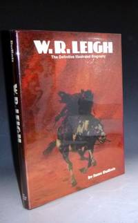 image of W. R. Leigh. The Definitive Illustrated Biography