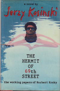 cover of THE HERMIT OF 69TH STREET: The Working Papers o Norbert Kosky, a Novel.