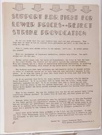 Support F.D.R. Fight for Lower Prices- Reject Strike Provocation by Queens Communist Party - 1942