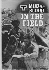 Mud and Blood In The Field
