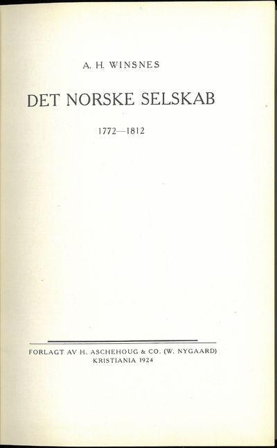 Det norske Selskab 1772-1812.