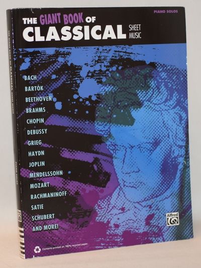 The Giant Book of Classical Piano Sheet Music.
