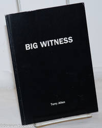 Big Witness (living in wishes) by Allen, Terry - 1989