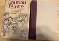 cover of Undying Passion a Book of Anecdotes About Men, Women, Love, Sex, and the Literary Life