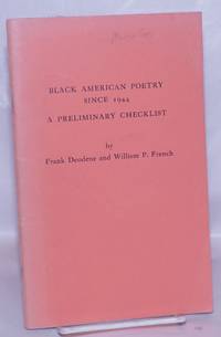 Black american poetry since 1944, a preliminary checklist